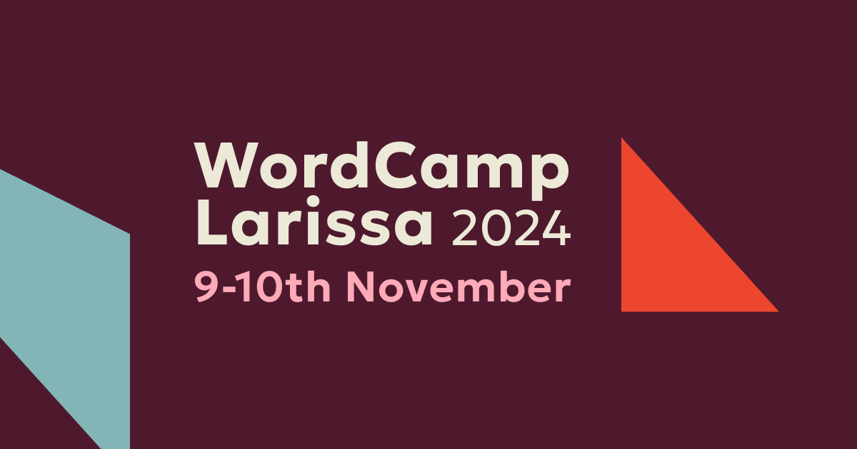 Το πρώτο WordCamp Larissa έρχεται τον Νοέμβριο 